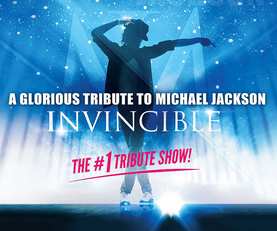 INVINCIBLE, A Glorious tribute to Michael Jackson 