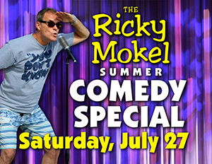 The Ricky Mokel Summer Comedy Special 